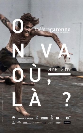 Théâtre Garonne 16/17