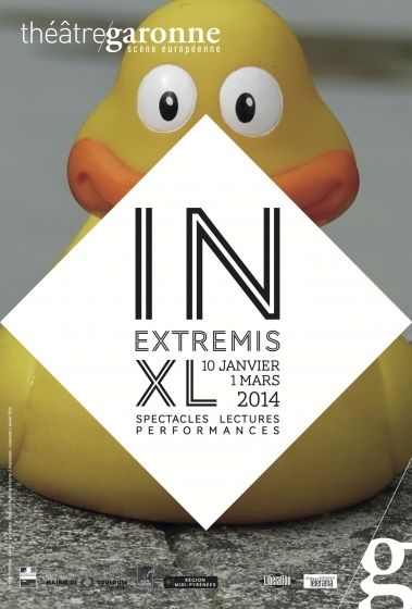 Théâtre Garonne - In Extremis XL 2014