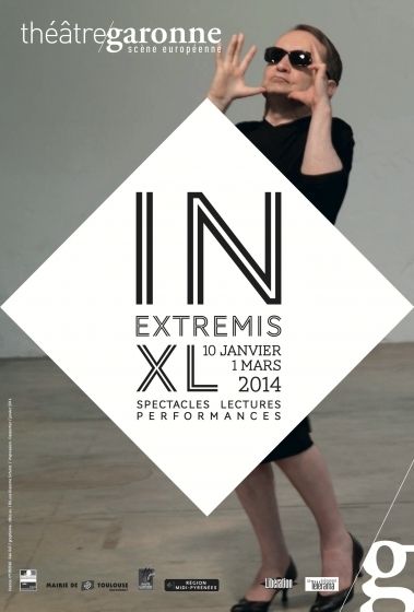Théâtre Garonne - In extremis XL 2014