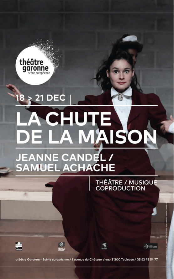 Théâtre Garonne - La chute de la maison