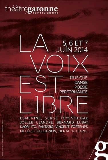 Théâtre Garonne - La voix est libre