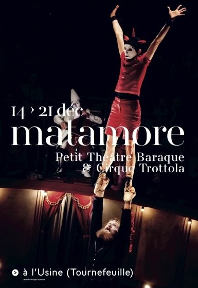 Théâtre Garonne - Matamore