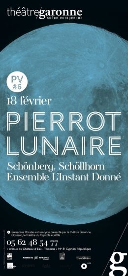 Théâtre Garonne -  Pierrot Lunaire