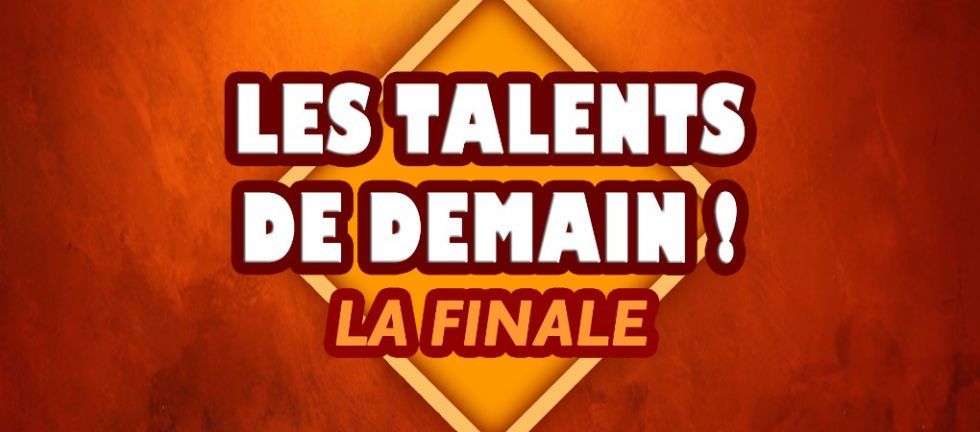 les talents de demain