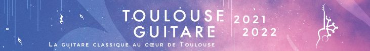 Toulouse Guitare – Saison 21/22