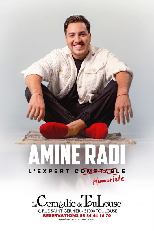 La comédie de Toulouse - Amine Radi