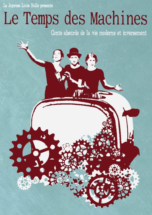 Le Temps des Machines