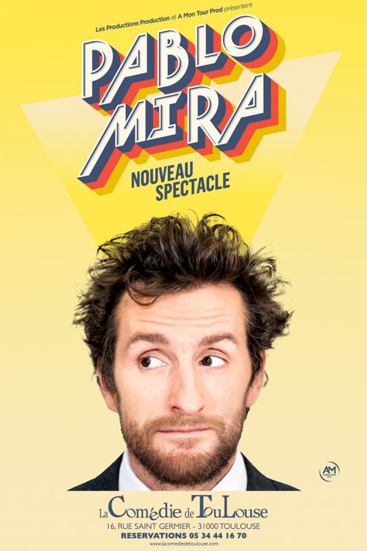 Pablo Mira - La comédie de Toulouse