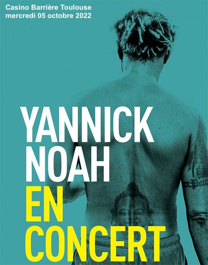 Casino Barrière - Yannick Noah