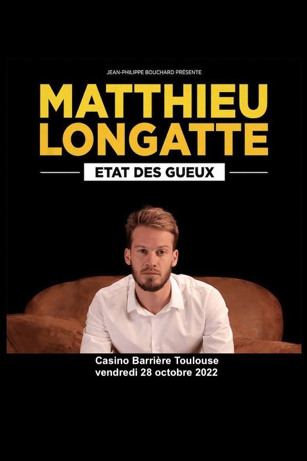 Matthieu Longatte - Casino barrière