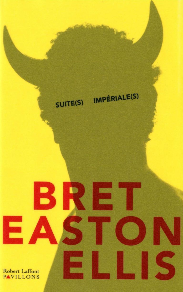 « Suite(s) Impériale(s) » de Bret Easton Ellis
