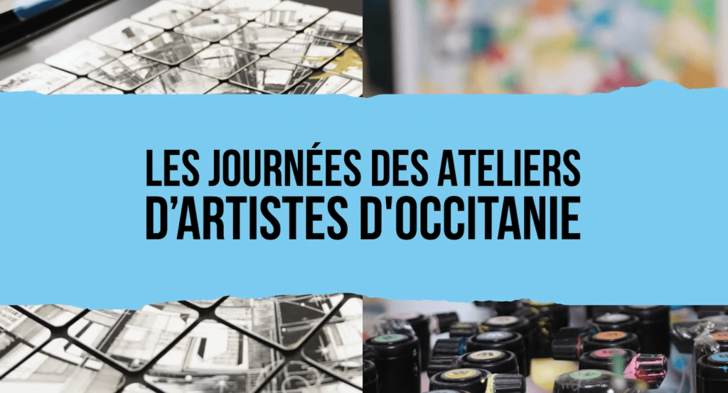 Journées des Ateliers d’Artistes d’Occitanie
