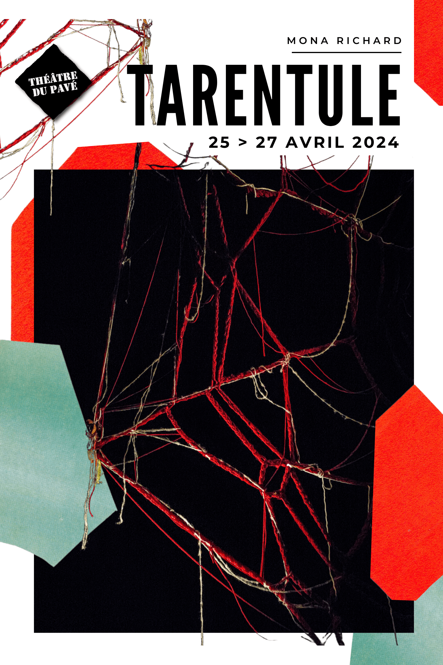 Théâtre du Pavé - Tarentule