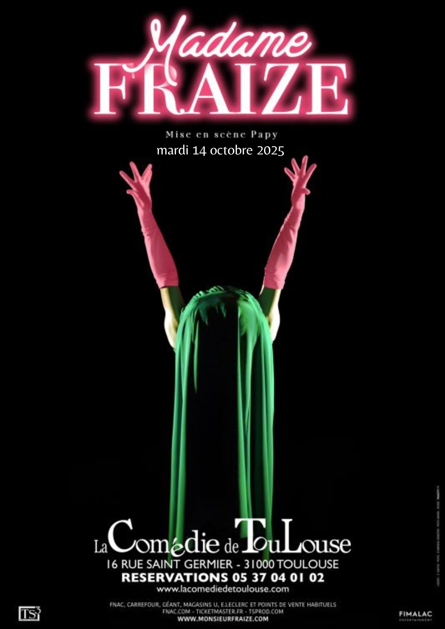 La Comédie de Toulouse - Madame Fraize