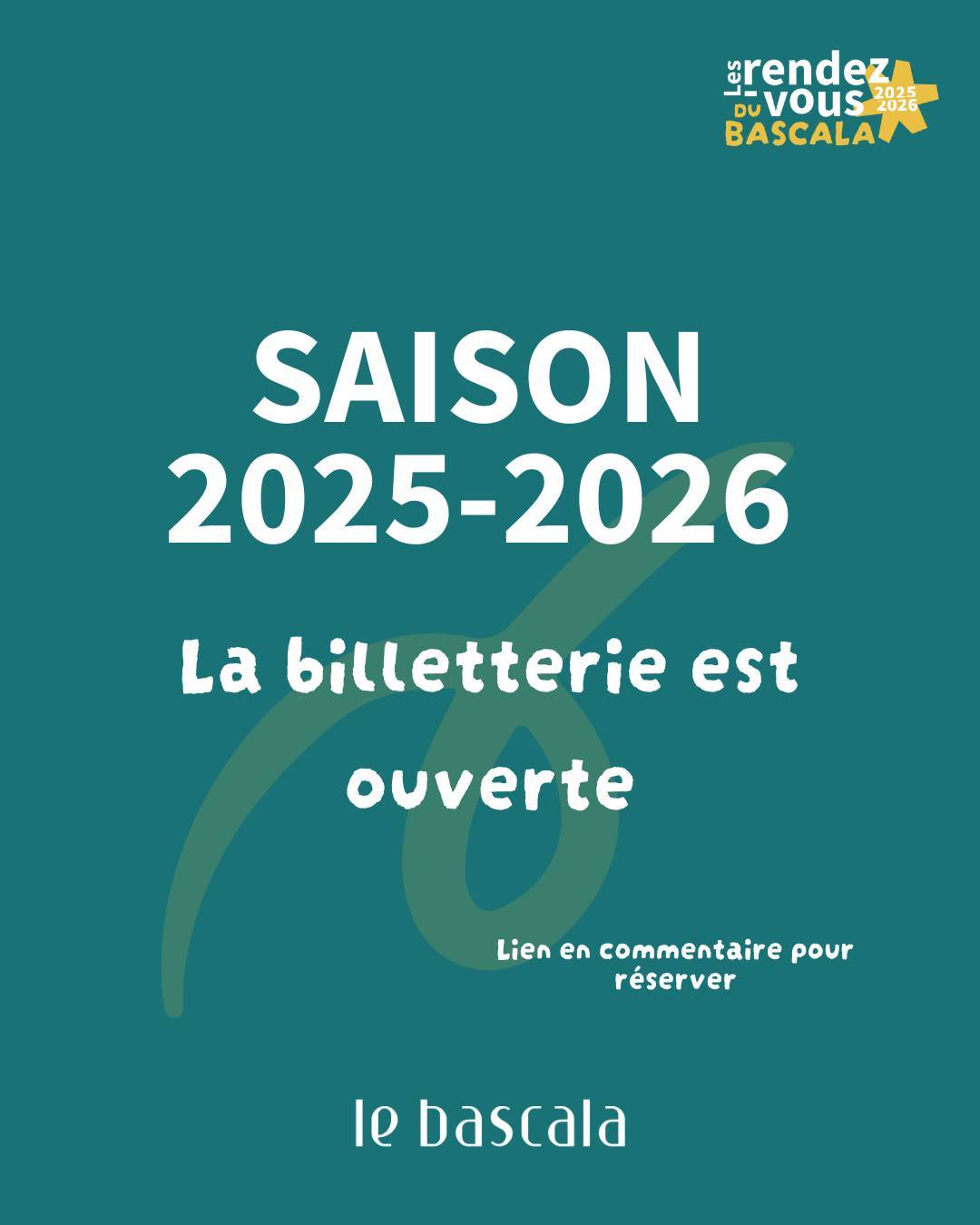 Le Bascala 2025 - 2026