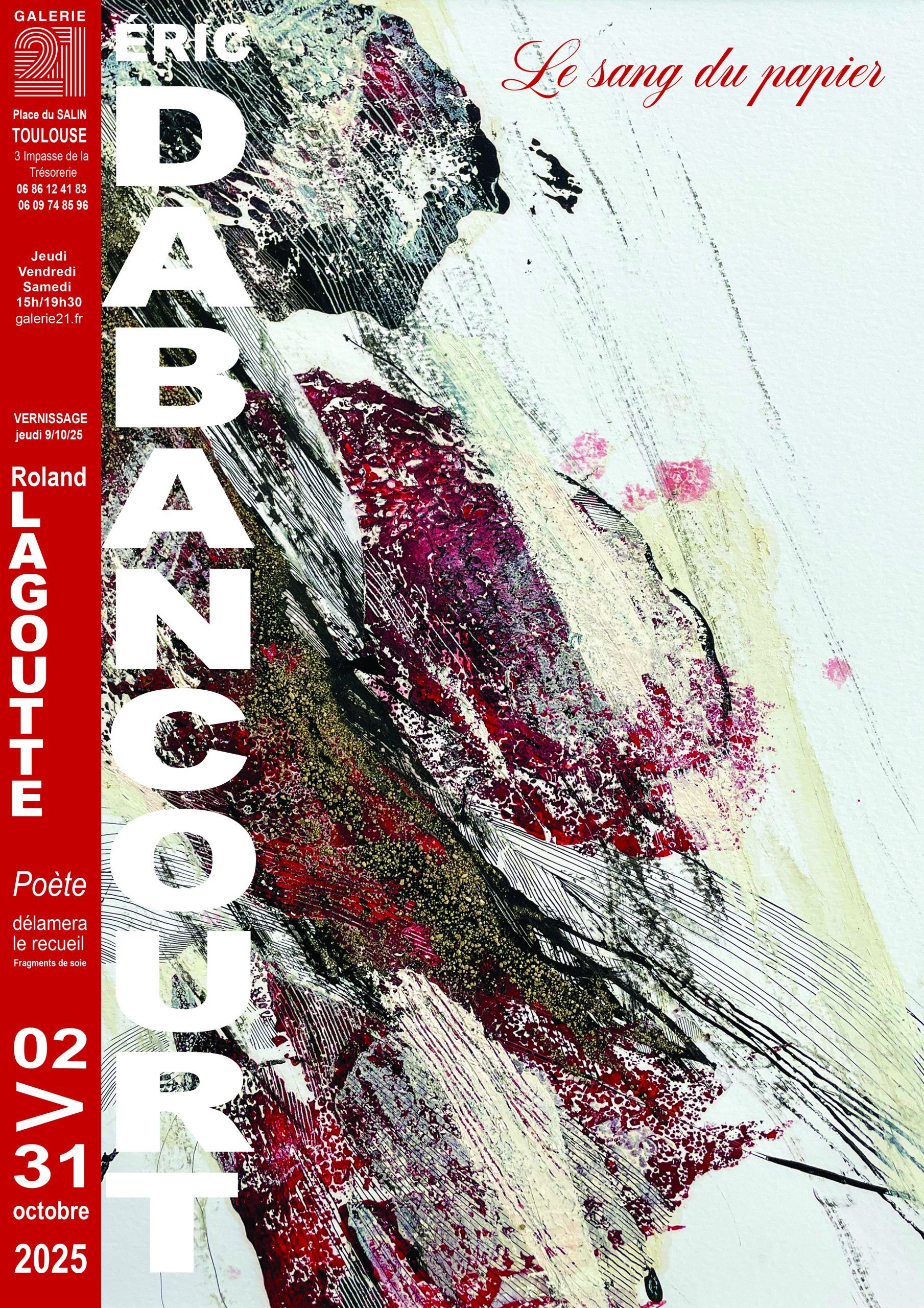 Galerie 21 - Le sang du papier