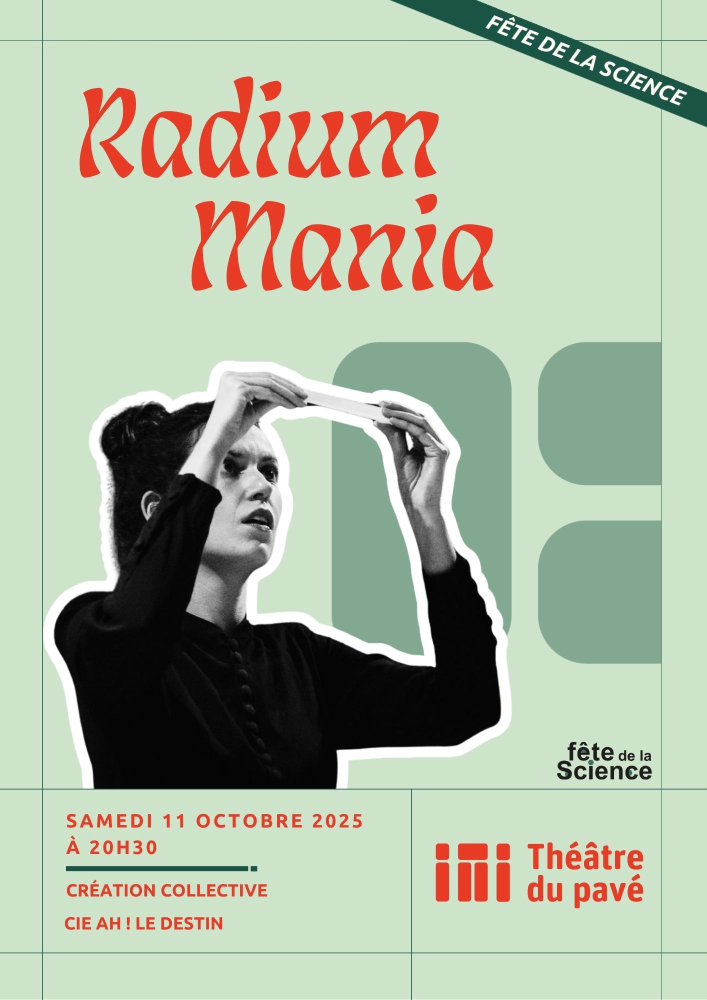 Théâtre du Pavé - Radium Mania
