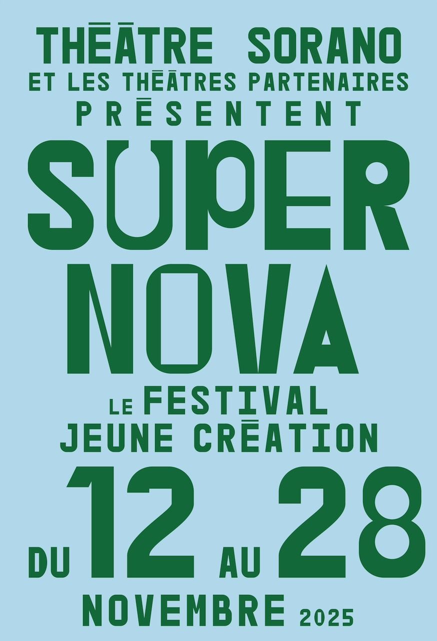 Théâtre Sorano - Supernova