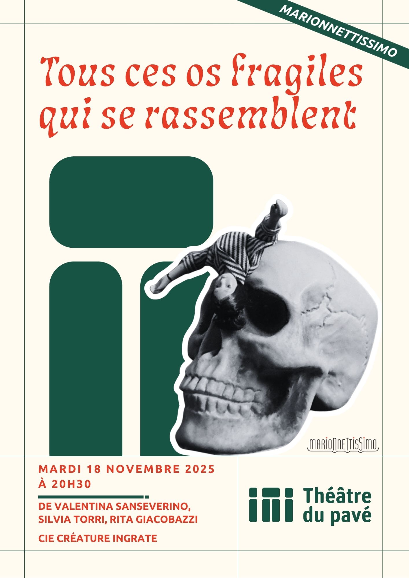 Théâtre du Pavé - Tous ces os fragiles qui se rassemblent