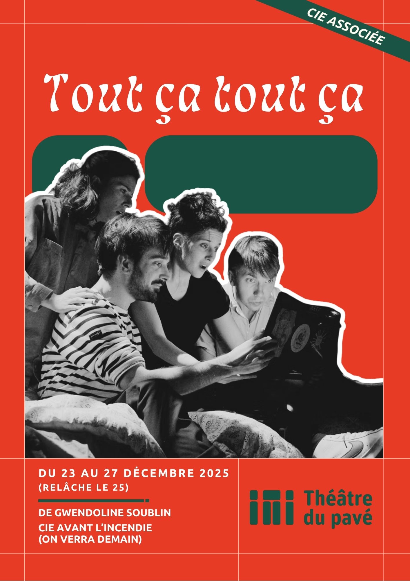 Théâtre du Pavé - Tout ça pour ça