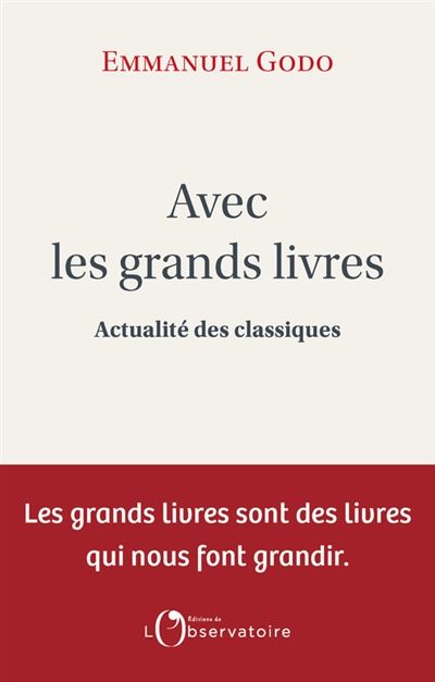 Avec les grands livres d’Emmanuel Godo
