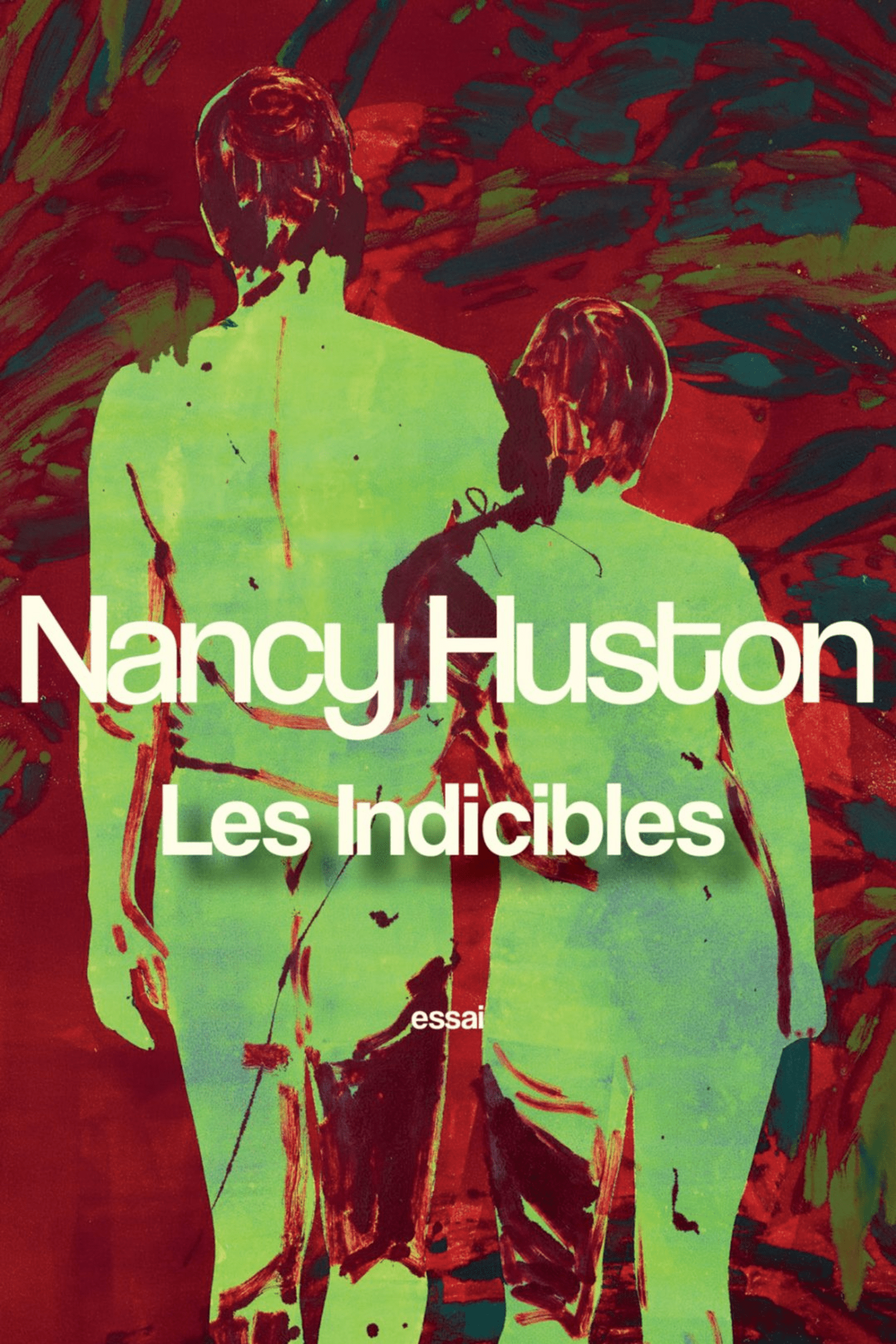 Les indicibles de Nancy Huston