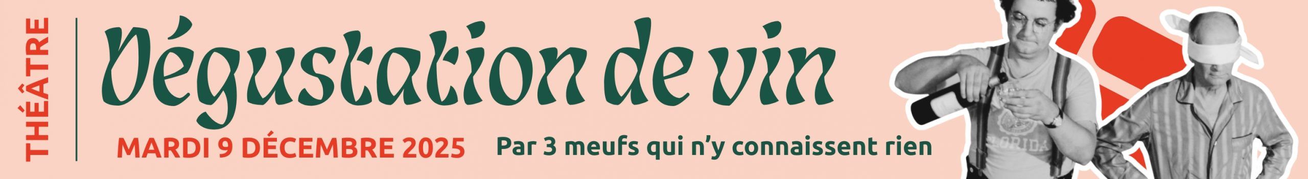 Théâtre du Pavé – dégustation de vin