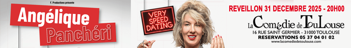 La Comédie de Toulouse – Very Speed Dating