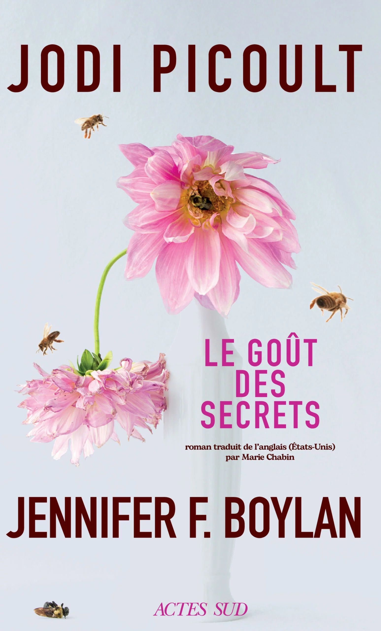 « Le Goût des secrets » de Jodi Picoult et Jennifer F. Boylan