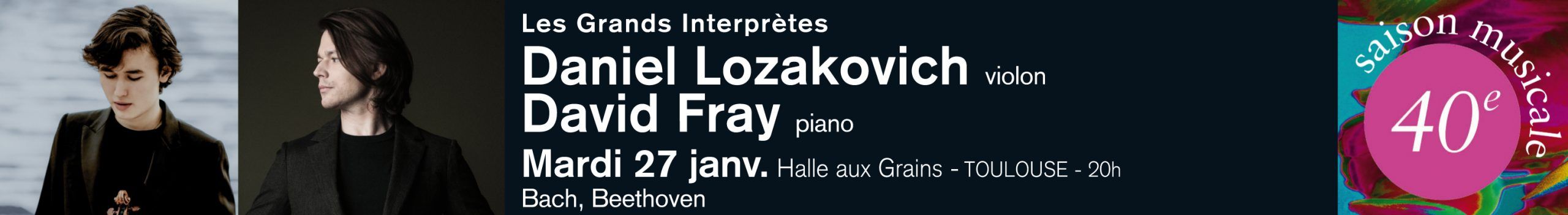 Les Grands Interprètes – Lozakovich / Fray