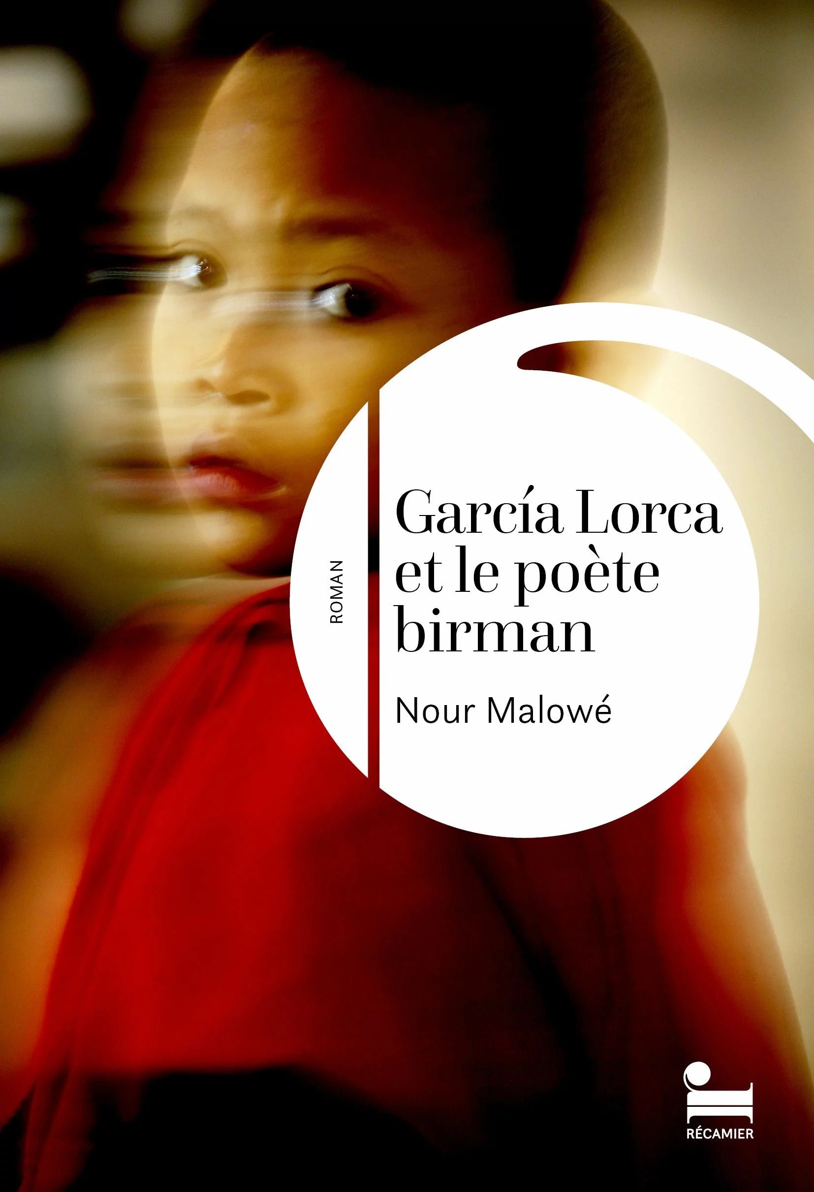 García Lorca et le poète birman de Nour Malowé