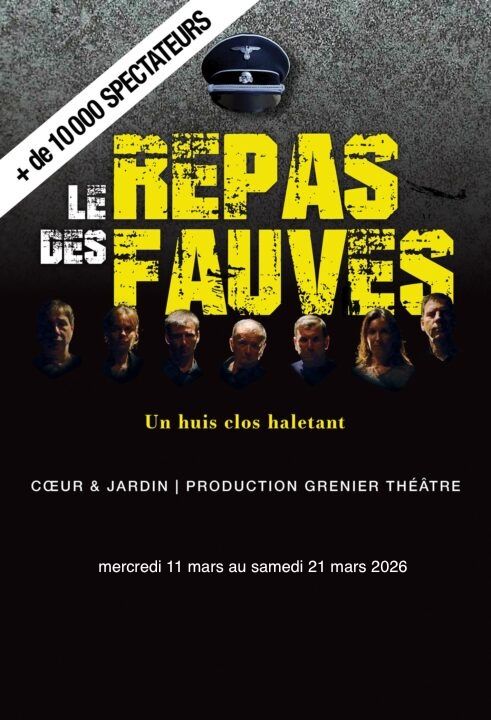 Grenier Théâtre - Le Repas des Fauves