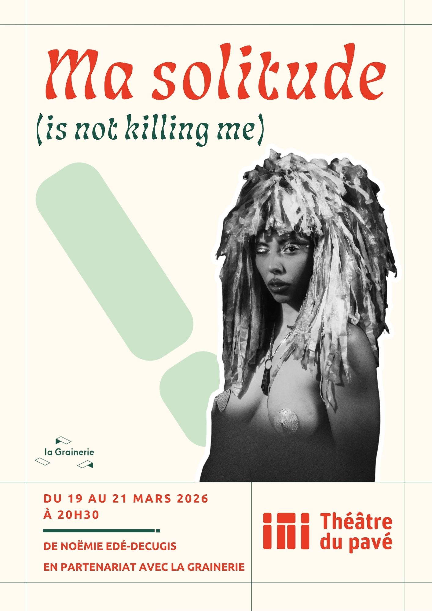 Théâtre du Pavé - Ma solitude