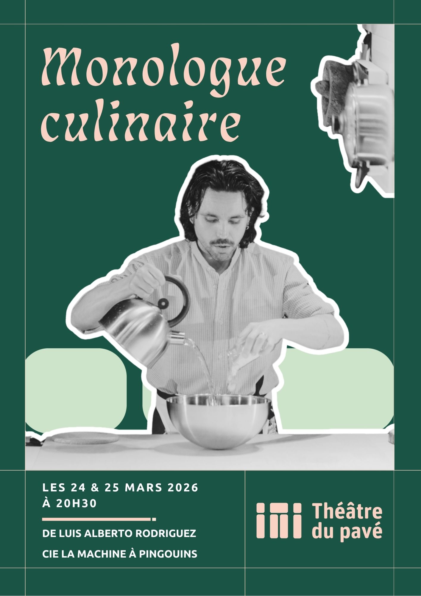 Théâtre du Pavé - Monologue culinaire