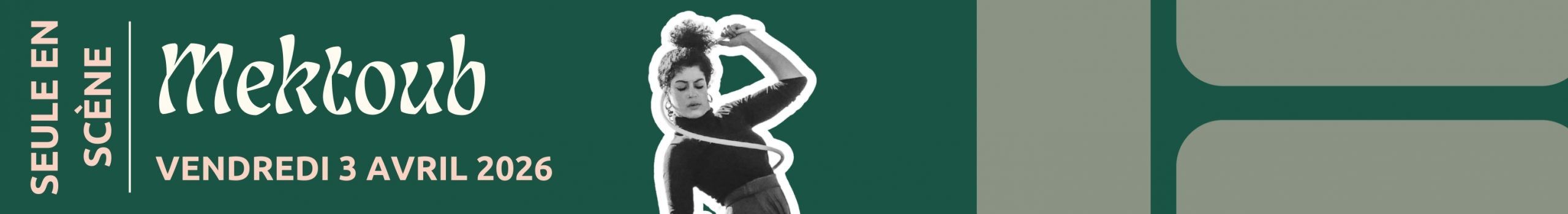 Théâtre du Pavé – Mektoub