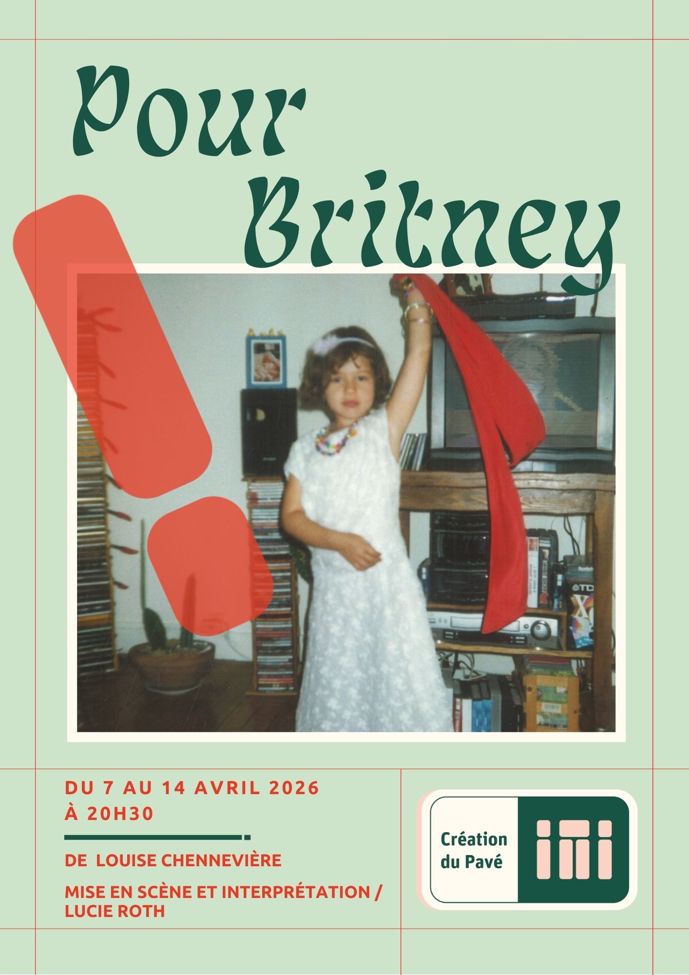 Théâtre du Pavé - Pour Britney