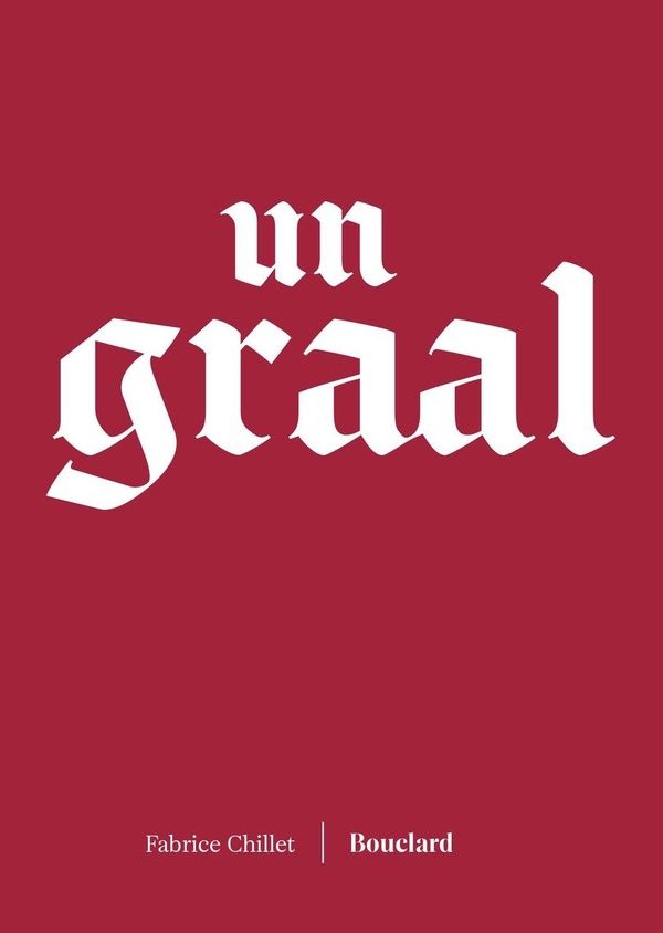 Un Graal de Fabrice Chillet