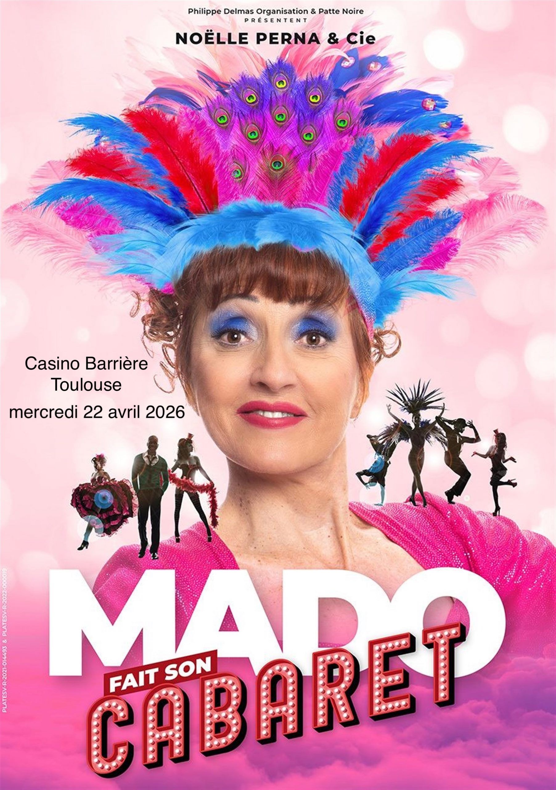 Casino Barrière Toulouse - Mado Fait son cabaret