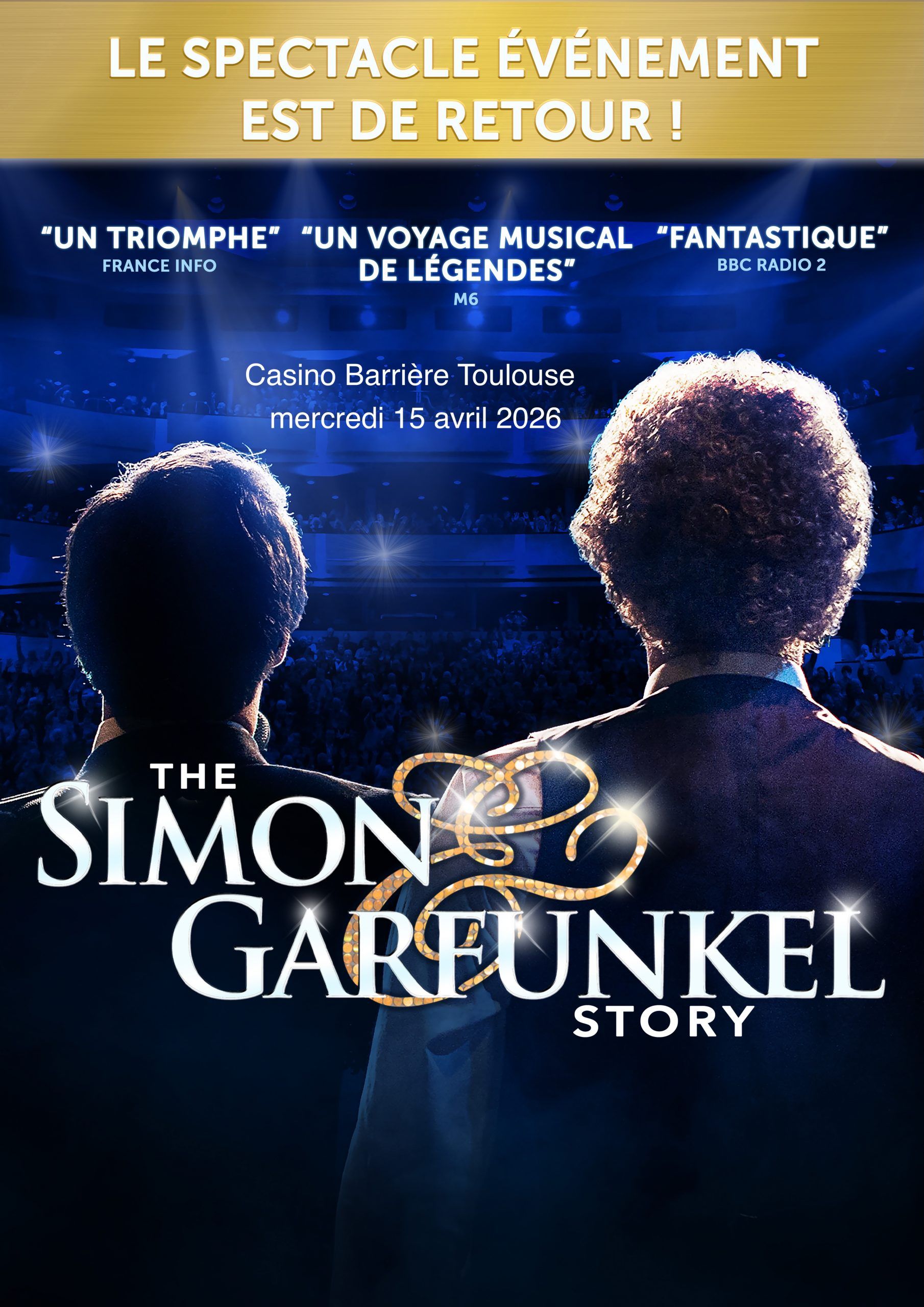 Casino Barrière Toulouse - The Simon & Garfunkel Story
