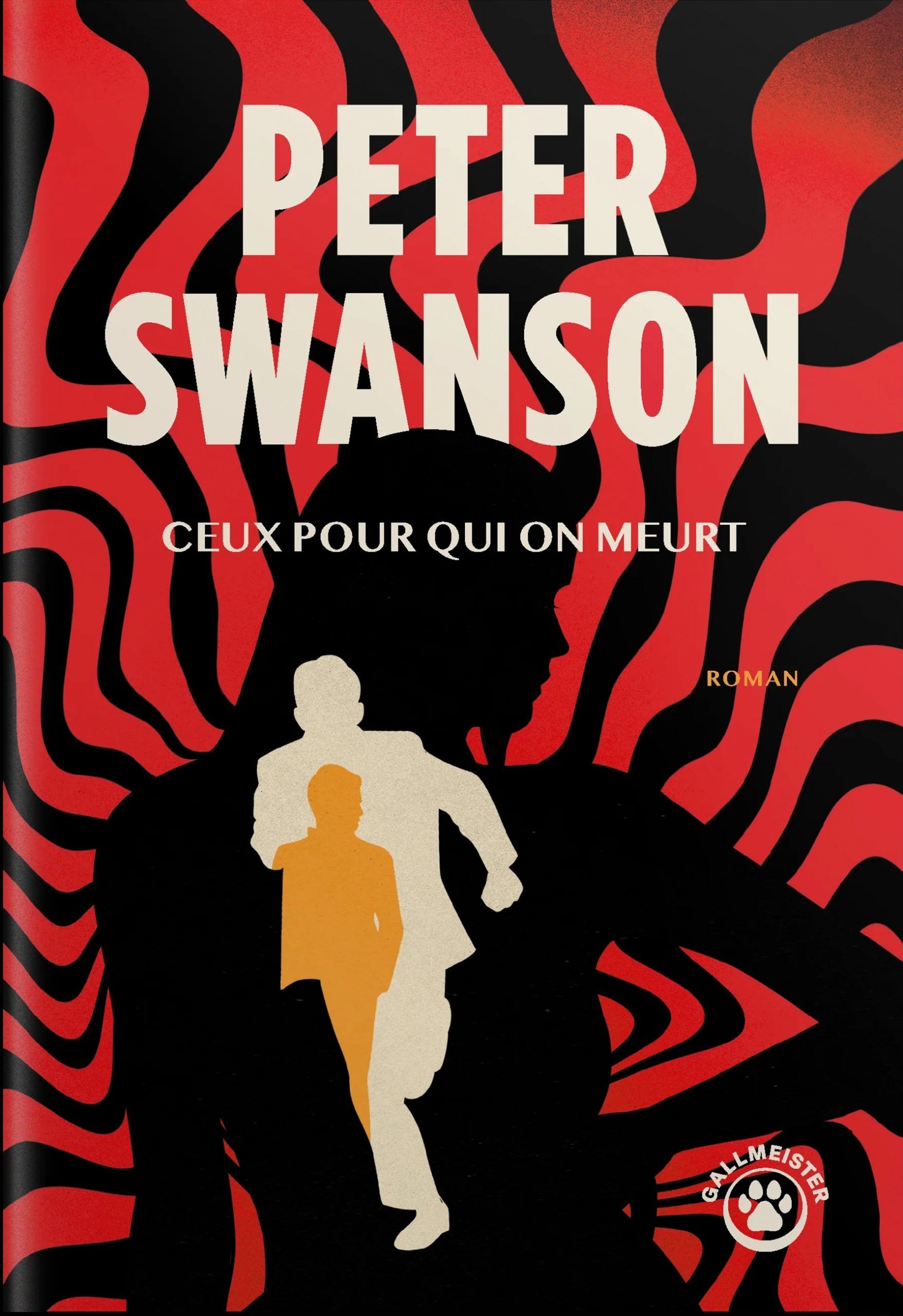 Ceux pour qui on meurt de Peter Swanson