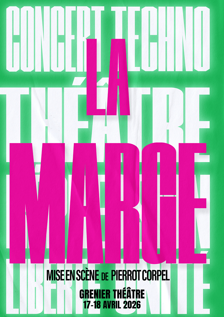 Grenier Théâtre - La Marge