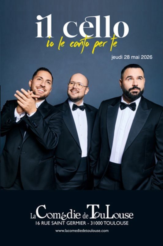 La Comédie de Toulouse - Il Cello