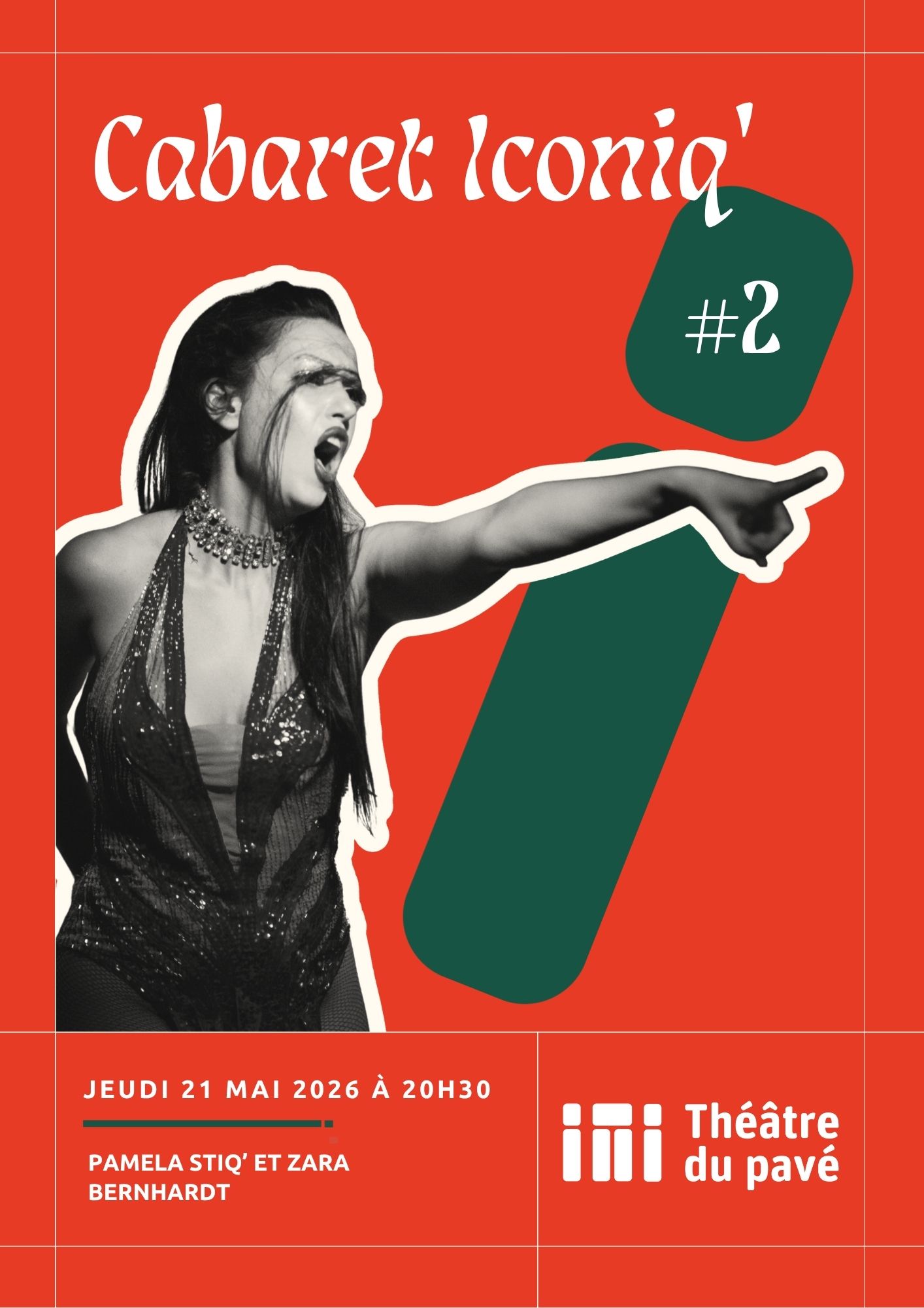 Théâtre du Pavé - Cabaret iconiq'