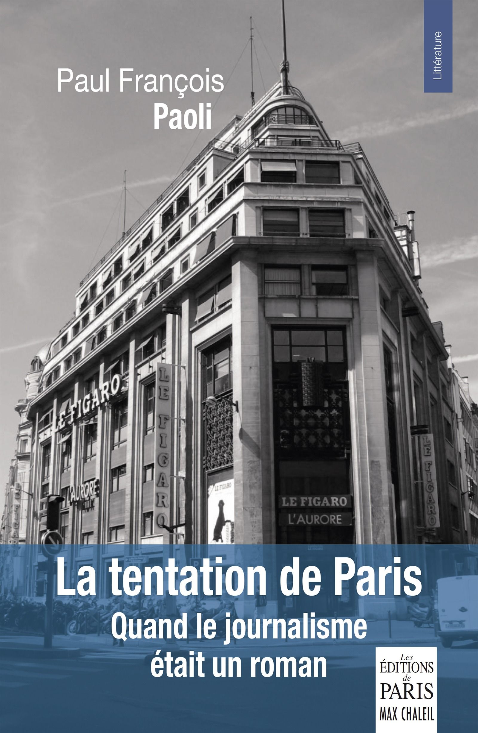 La tentation de Paris de Paul-François Paoli