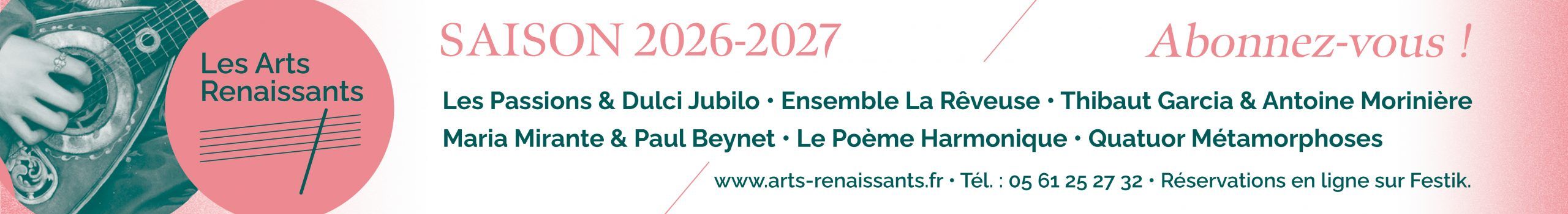 Les Arts Renaissants 2026 abonnements
