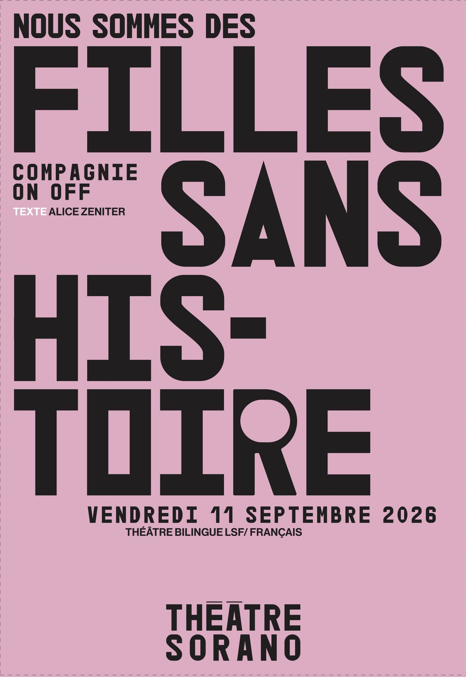Théâtre Sorano - Nous sommes des filles sans histoires