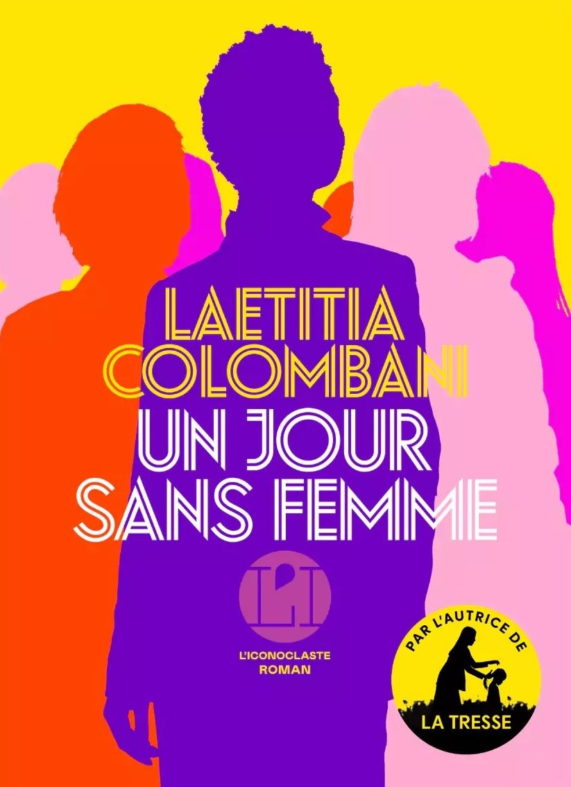 Un jour sans femme de Laetitia Colombani