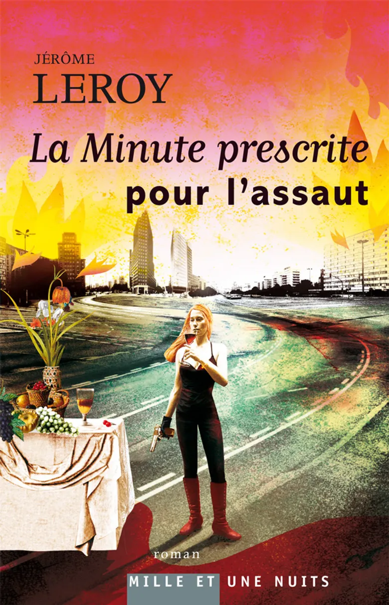 La Minute prescrite pour l’assaut de Jérôme Leroy