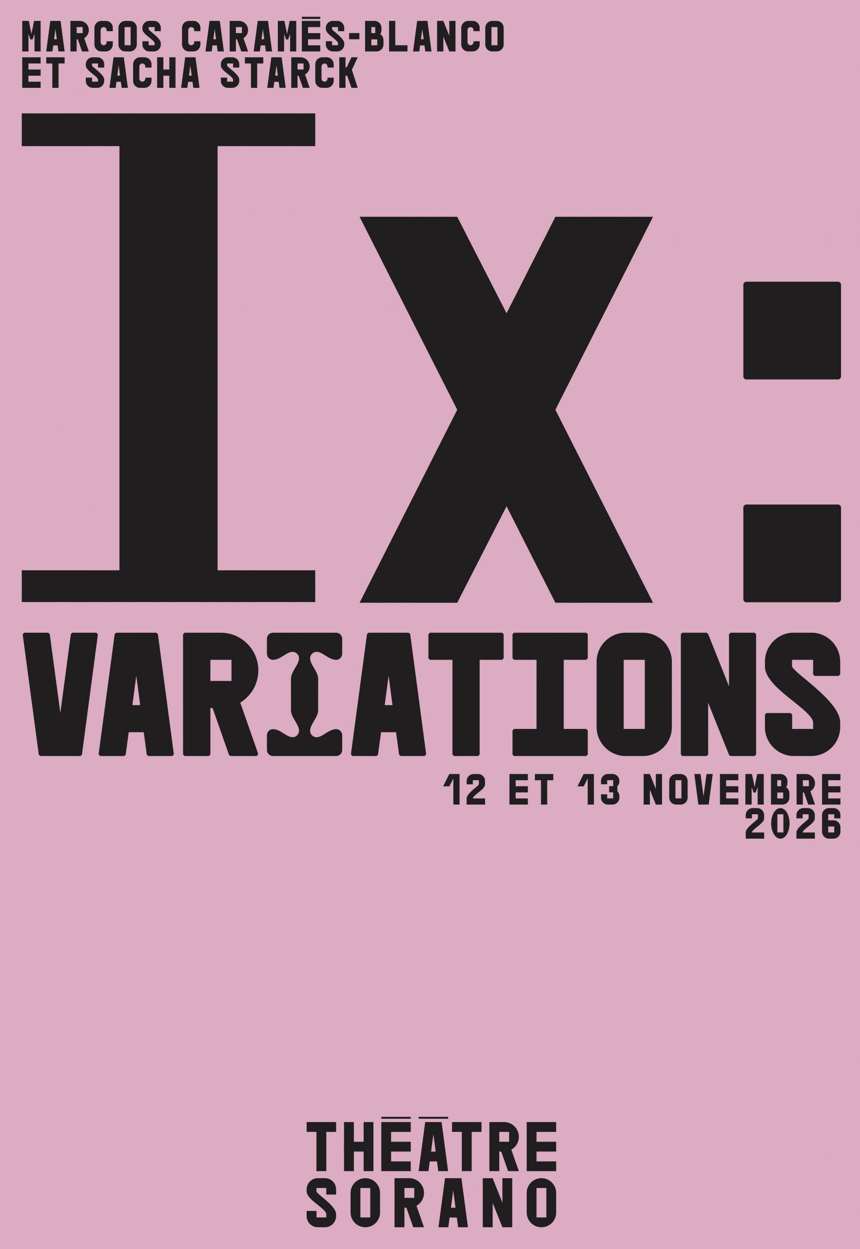 Théâtre Sorano - IX Variations